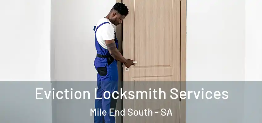  Eviction Locksmith Services Mile End South - SA