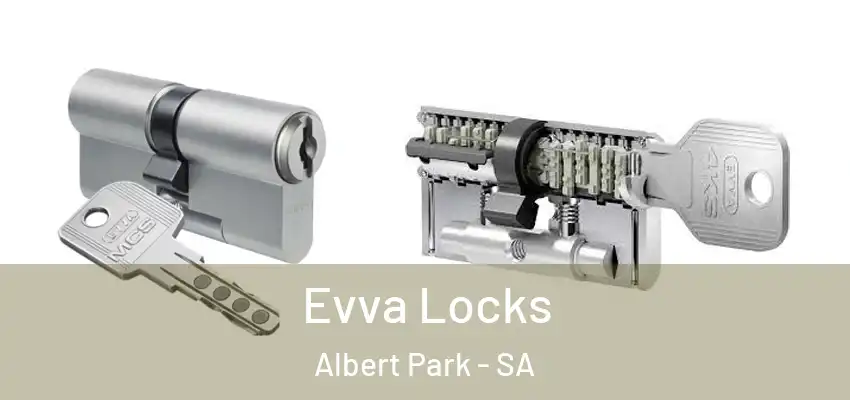 Evva Locks Albert Park - SA