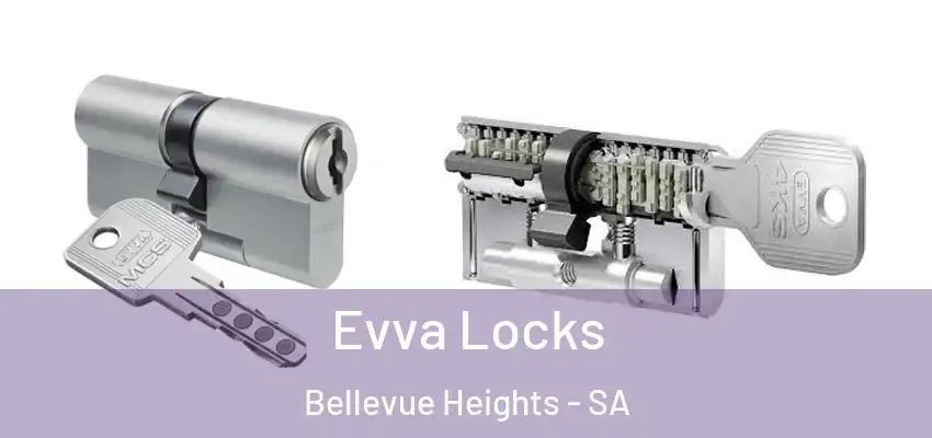 Evva Locks Bellevue Heights - SA