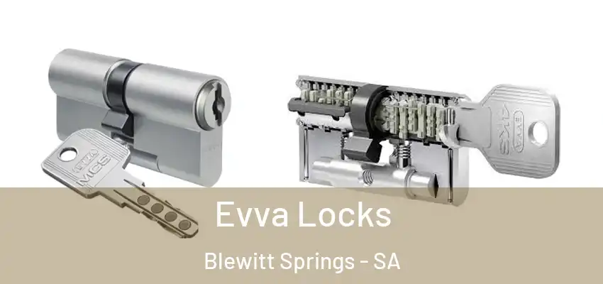 Evva Locks Blewitt Springs - SA