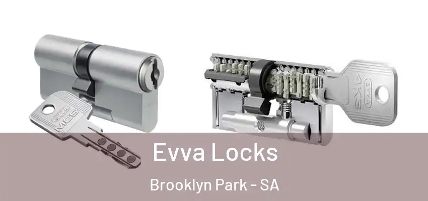 Evva Locks Brooklyn Park - SA