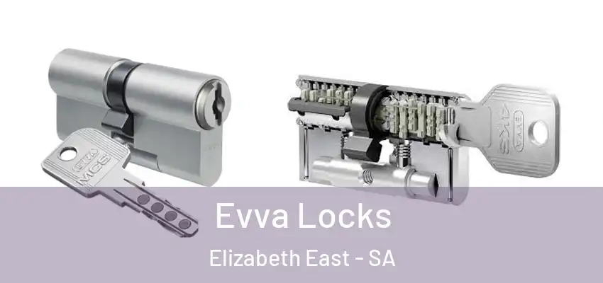  Evva Locks Elizabeth East - SA