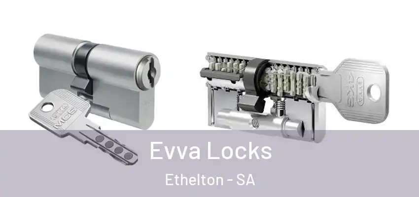  Evva Locks Ethelton - SA