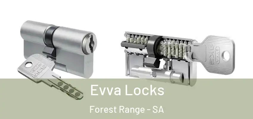 Evva Locks Forest Range - SA