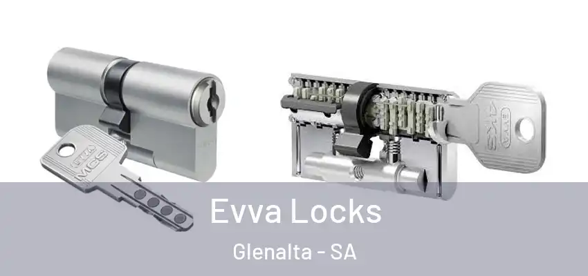 Evva Locks Glenalta - SA
