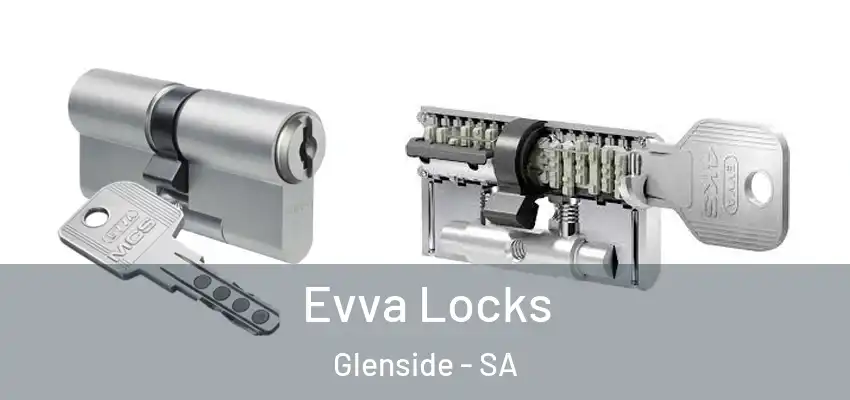 Evva Locks Glenside - SA