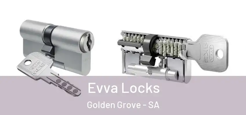 Evva Locks Golden Grove - SA