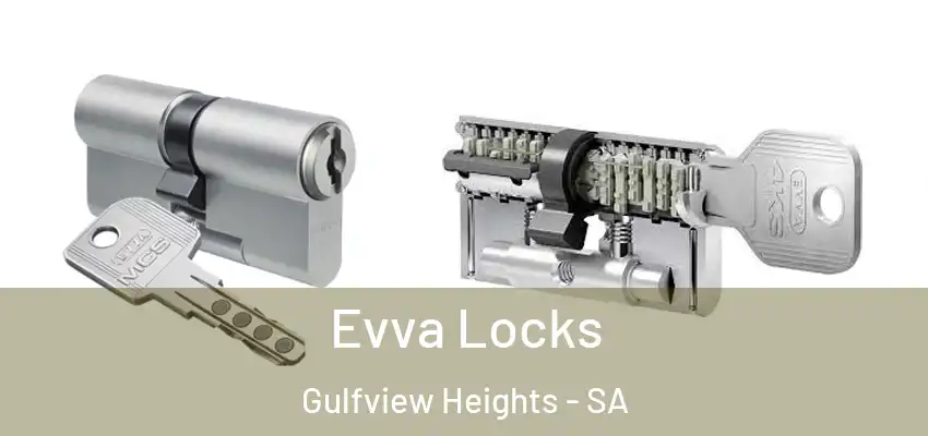  Evva Locks Gulfview Heights - SA