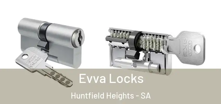 Evva Locks Huntfield Heights - SA