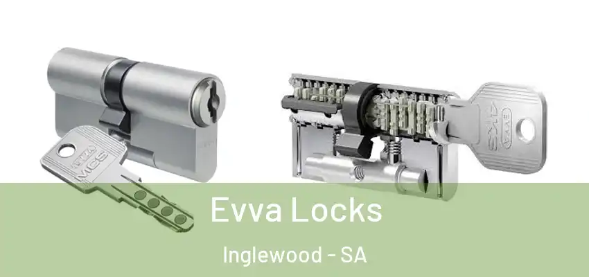 Evva Locks Inglewood - SA