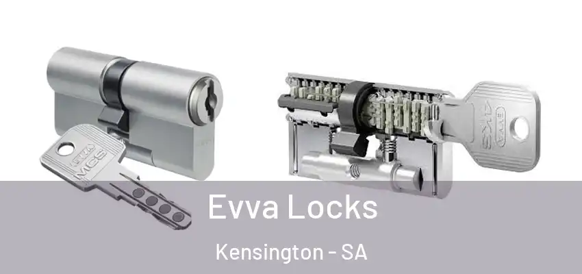 Evva Locks Kensington - SA