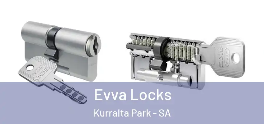 Evva Locks Kurralta Park - SA