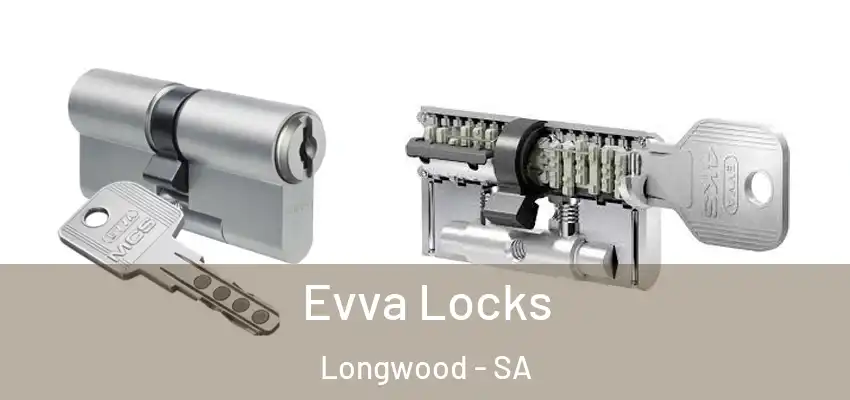 Evva Locks Longwood - SA