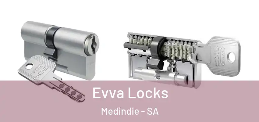Evva Locks Medindie - SA