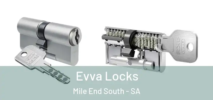 Evva Locks Mile End South - SA