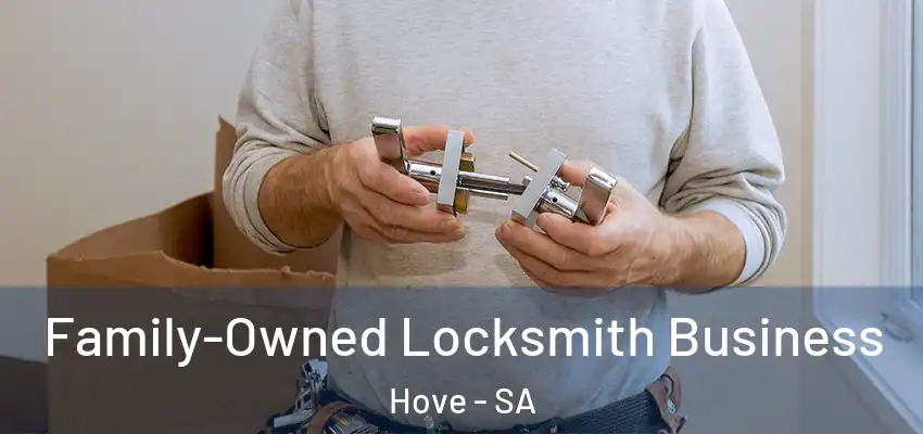 Family-Owned Locksmith Business Hove - SA