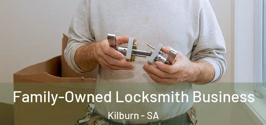  Family-Owned Locksmith Business Kilburn - SA