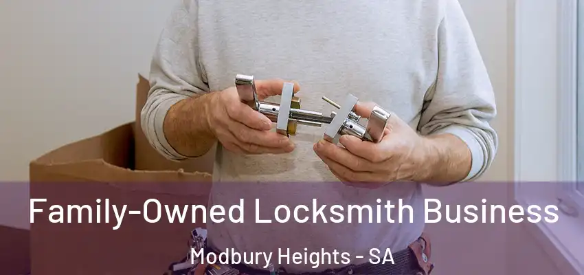 Family-Owned Locksmith Business Modbury Heights - SA