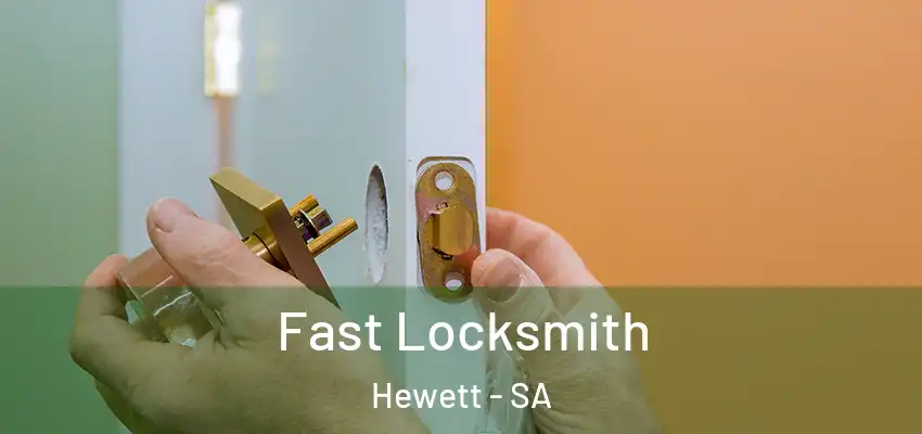  Fast Locksmith Hewett - SA