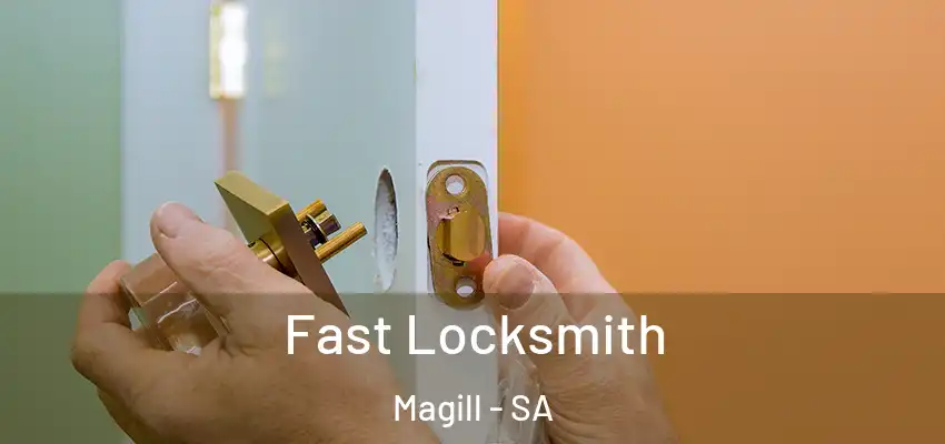 Fast Locksmith Magill - SA