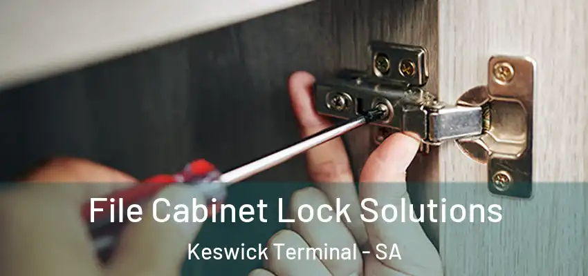 File Cabinet Lock Solutions Keswick Terminal - SA