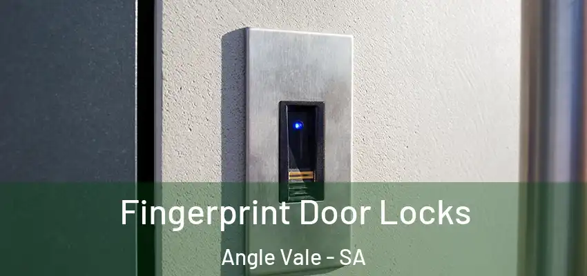 Fingerprint Door Locks Angle Vale - SA