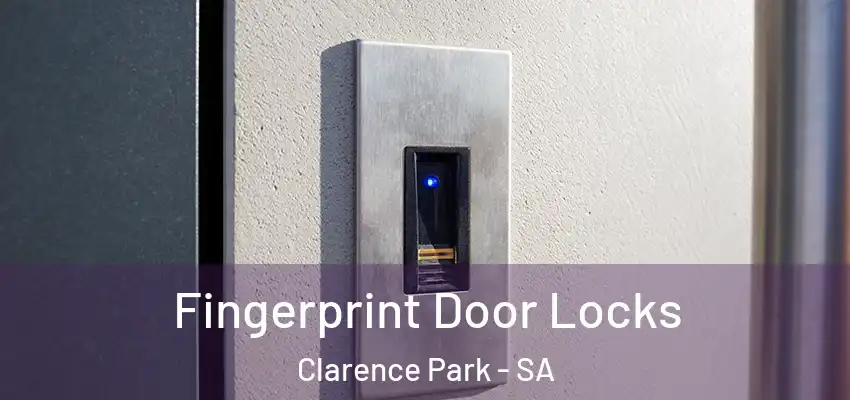  Fingerprint Door Locks Clarence Park - SA