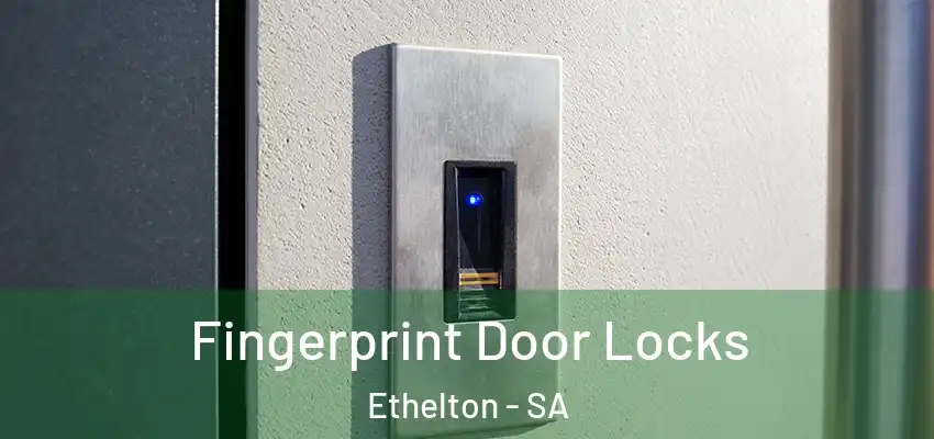 Fingerprint Door Locks Ethelton - SA