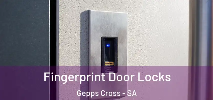 Fingerprint Door Locks Gepps Cross - SA