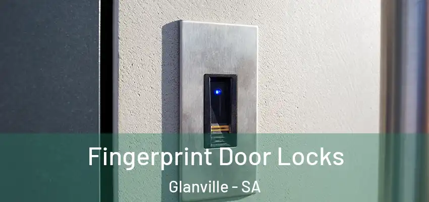 Fingerprint Door Locks Glanville - SA