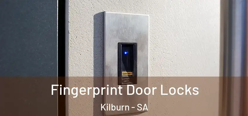 Fingerprint Door Locks Kilburn - SA