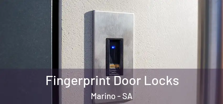 Fingerprint Door Locks Marino - SA