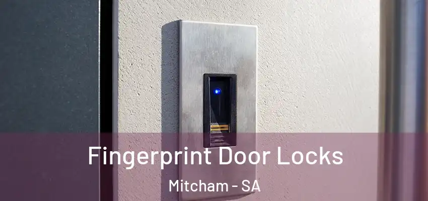 Fingerprint Door Locks Mitcham - SA