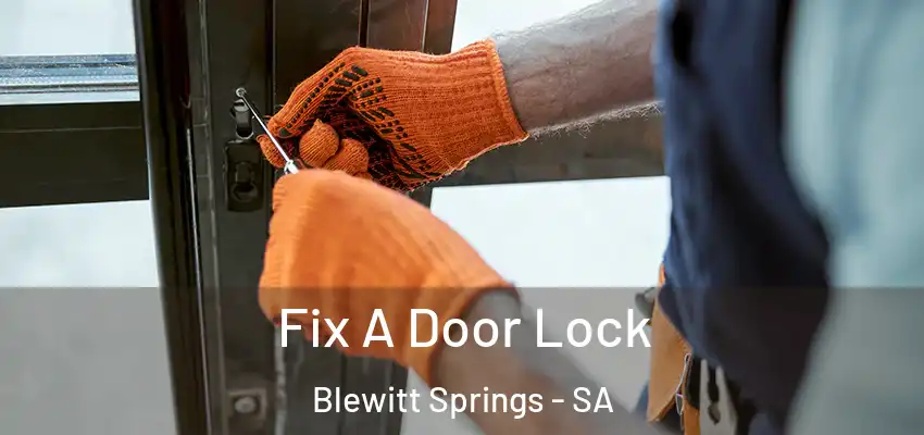 Fix A Door Lock Blewitt Springs - SA