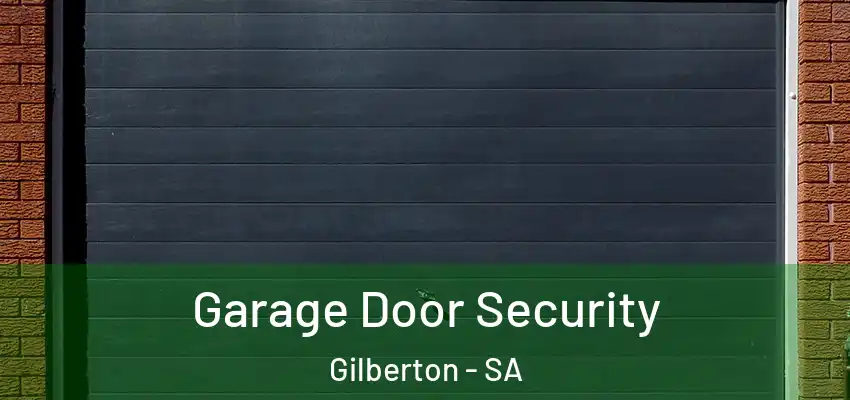 Garage Door Security Gilberton - SA