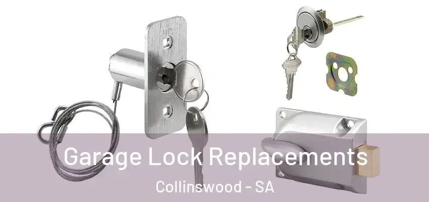 Garage Lock Replacements Collinswood - SA