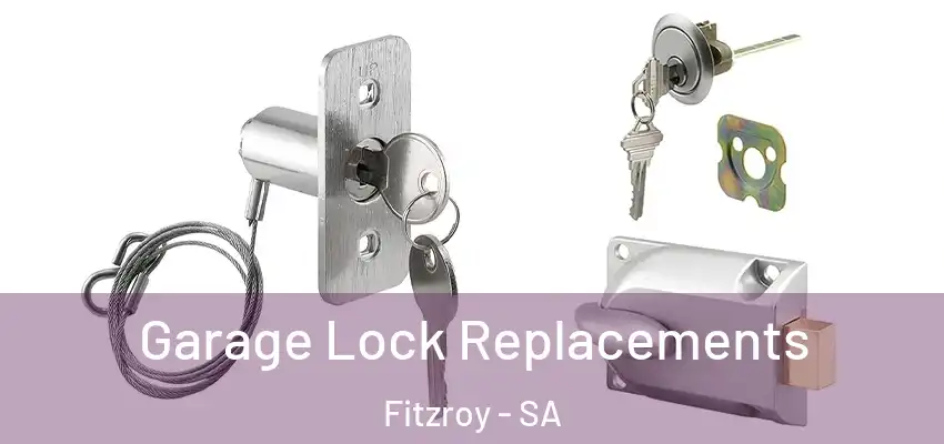 Garage Lock Replacements Fitzroy - SA