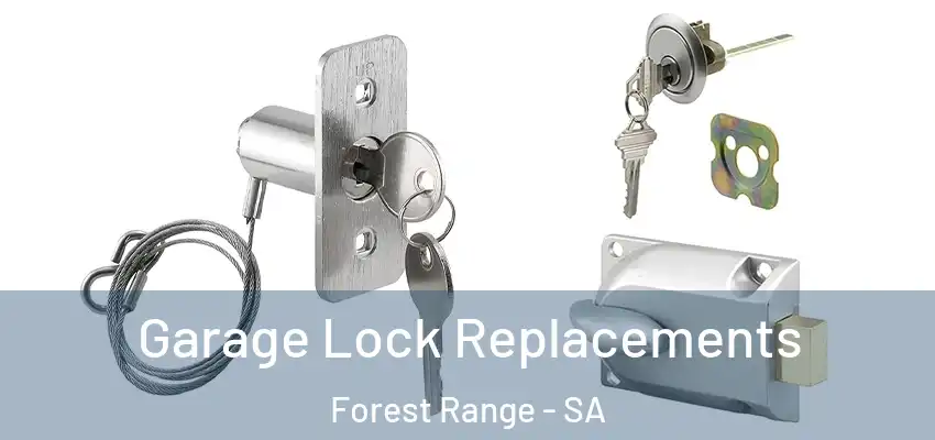 Garage Lock Replacements Forest Range - SA
