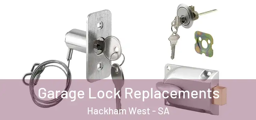Garage Lock Replacements Hackham West - SA