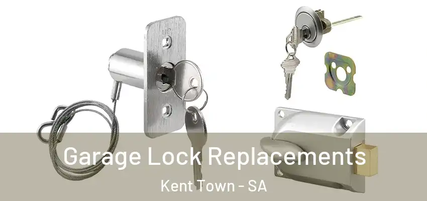  Garage Lock Replacements Kent Town - SA