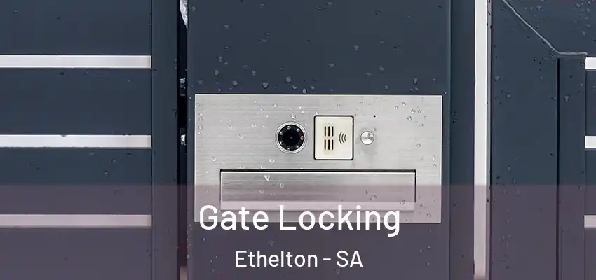 Gate Locking Ethelton - SA