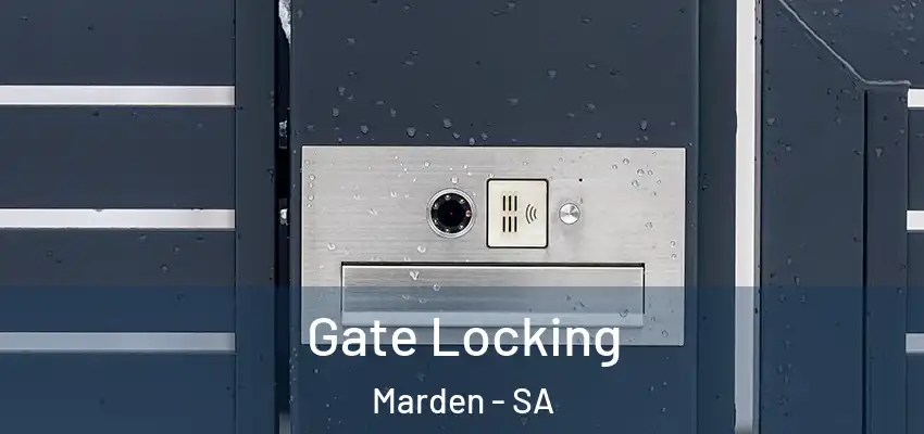 Gate Locking Marden - SA