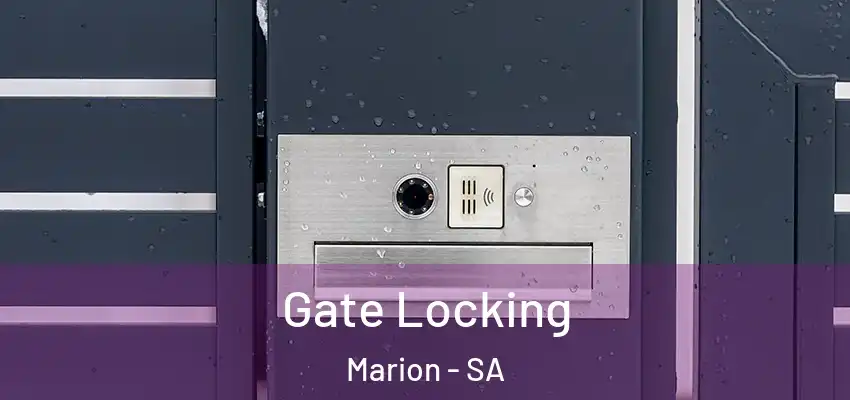 Gate Locking Marion - SA