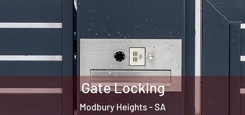 Gate Locking Modbury Heights - SA