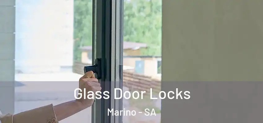 Glass Door Locks Marino - SA