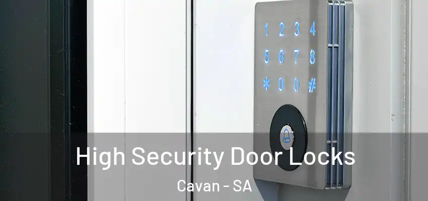 High Security Door Locks Cavan - SA