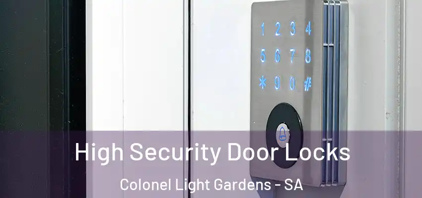 High Security Door Locks Colonel Light Gardens - SA