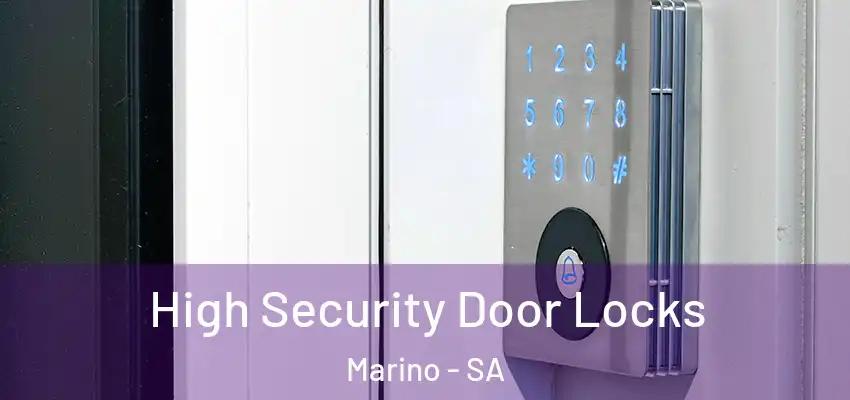  High Security Door Locks Marino - SA