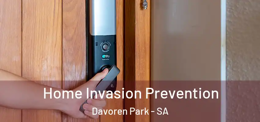Home Invasion Prevention Davoren Park - SA