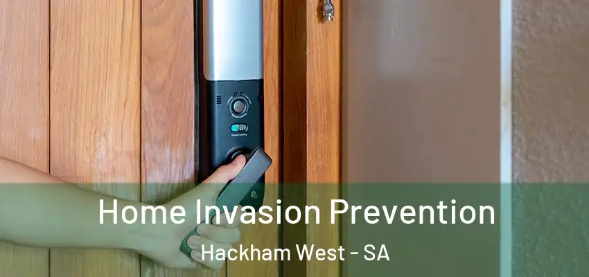 Home Invasion Prevention Hackham West - SA